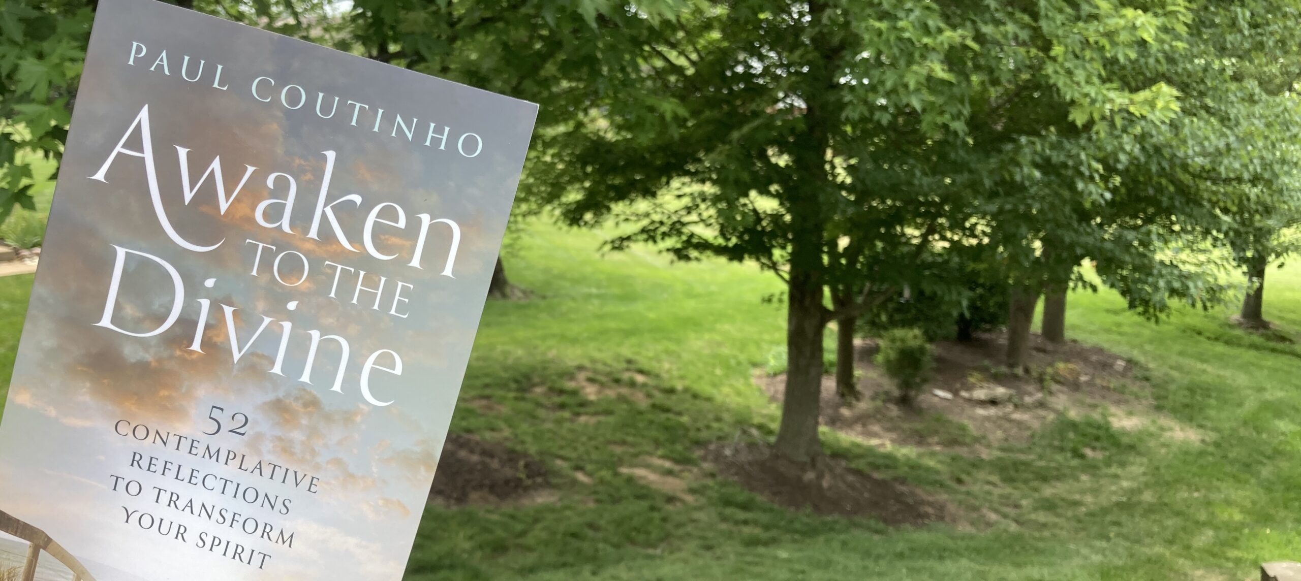 Book Review: Paul Coutinho’s “Awaken to the Divine” 